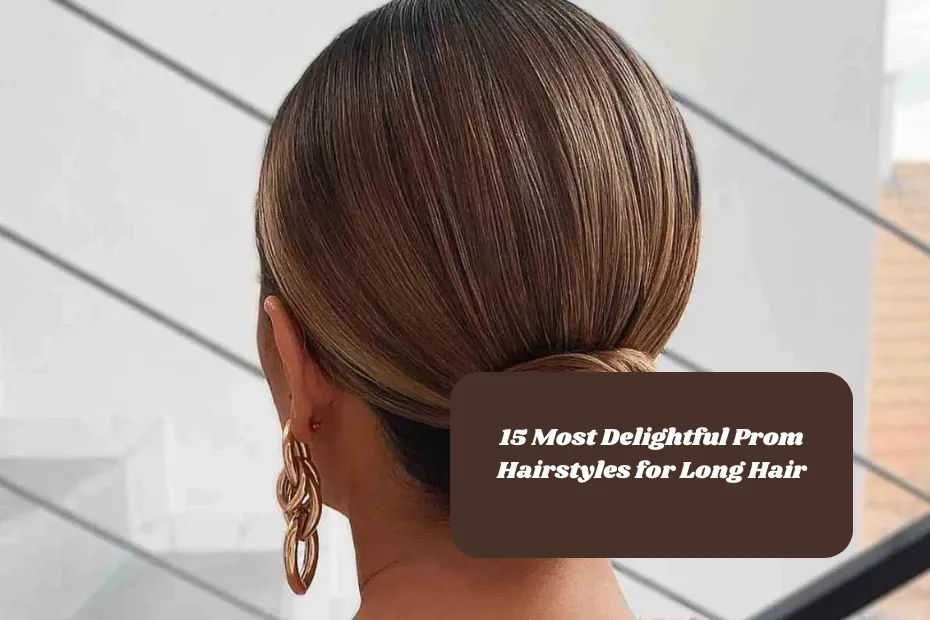 15 Most Delightful Prom Hairstyles for Long Hair